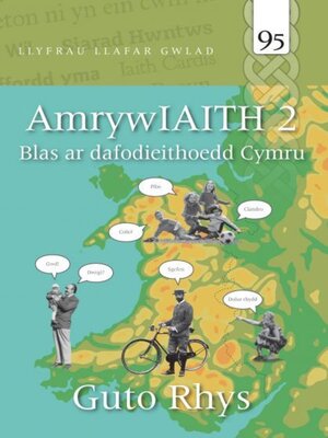 cover image of Amrywiaith 2--Blas ar Dafodieithoedd Cymru